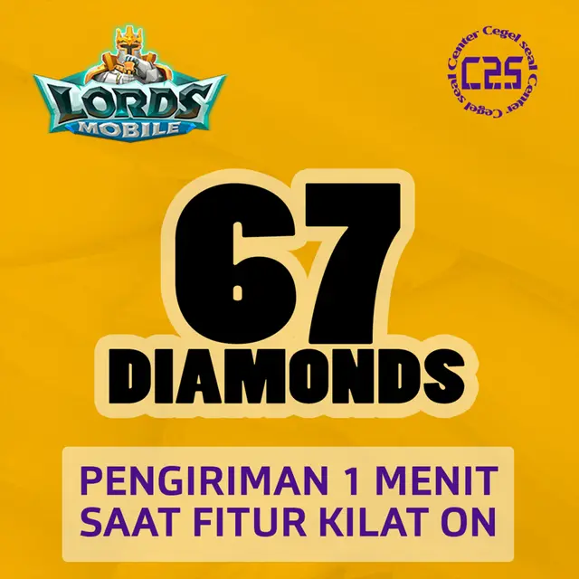 Jual 67 Diamonds Lords Mobile Center Cegel Seal | VCGamers