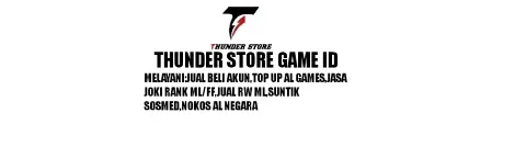 Daftar Produk THUNDER STORE GAME ID Terlaris & Terlengkap - VCGamers