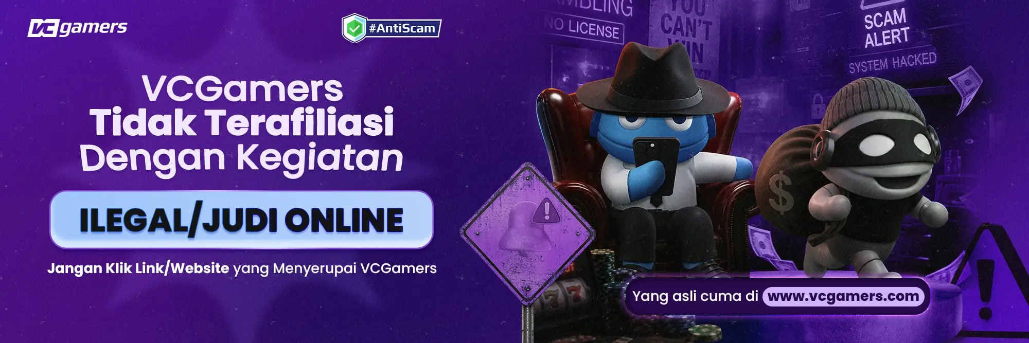 VCGamers Tidak Terafiliasi dengan Kegiatan Ilegal/Judi Online