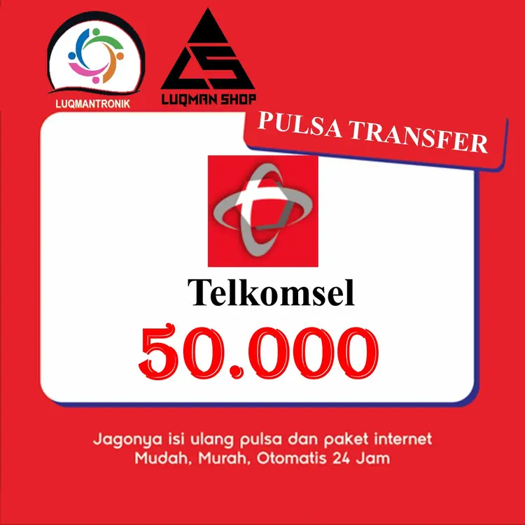 Jual Pulsa Transfer 50.000 Telkomsel LUQMANSHOP | VCGamers