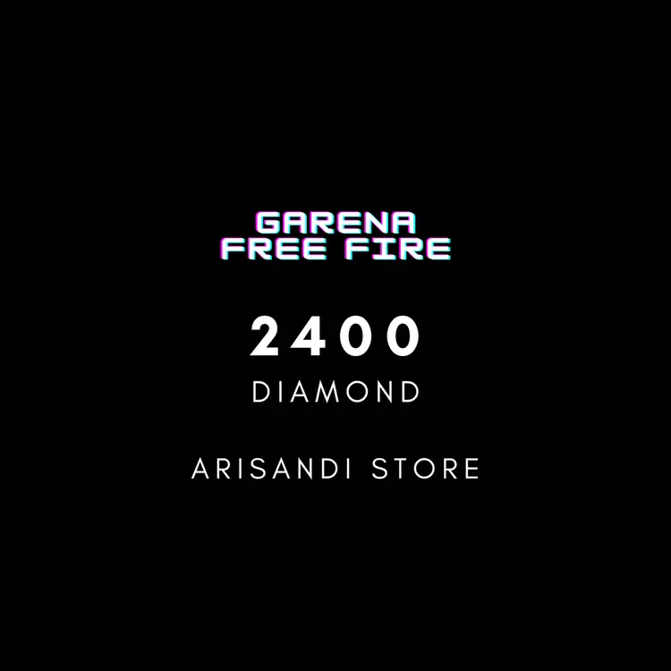 Jual 2.400 Diamonds Free Fire ARISANDI STORE | VCGamers