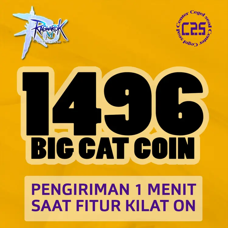 Jual 1.496 Big Cat Coins Ragnarok M Eternal Love Center Cegel Seal | VCGamers