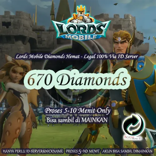 Jual 670 Diamonds Lords Mobile REVERSE STORE ID | VCGamers